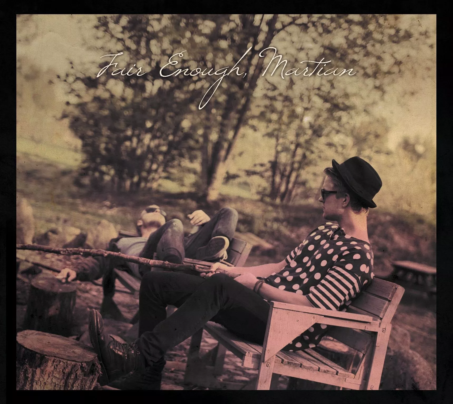 Fair Enough, Martian - Fair Enough, Martian