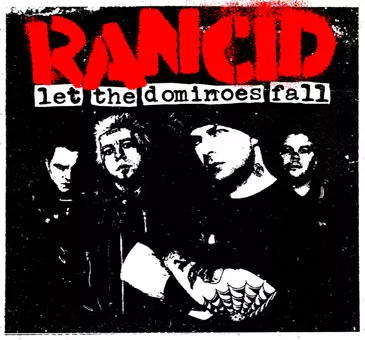 Let The Dominos Fall - Rancid
