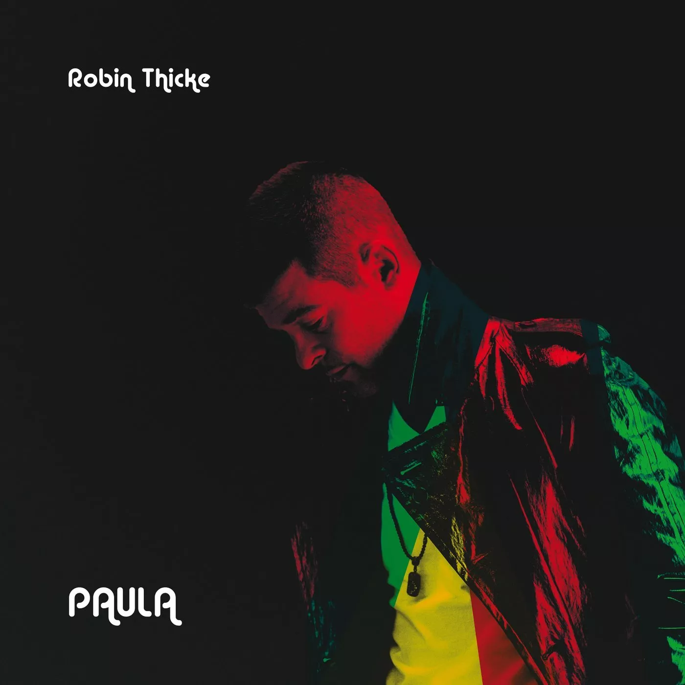 Paula - Robin Thicke