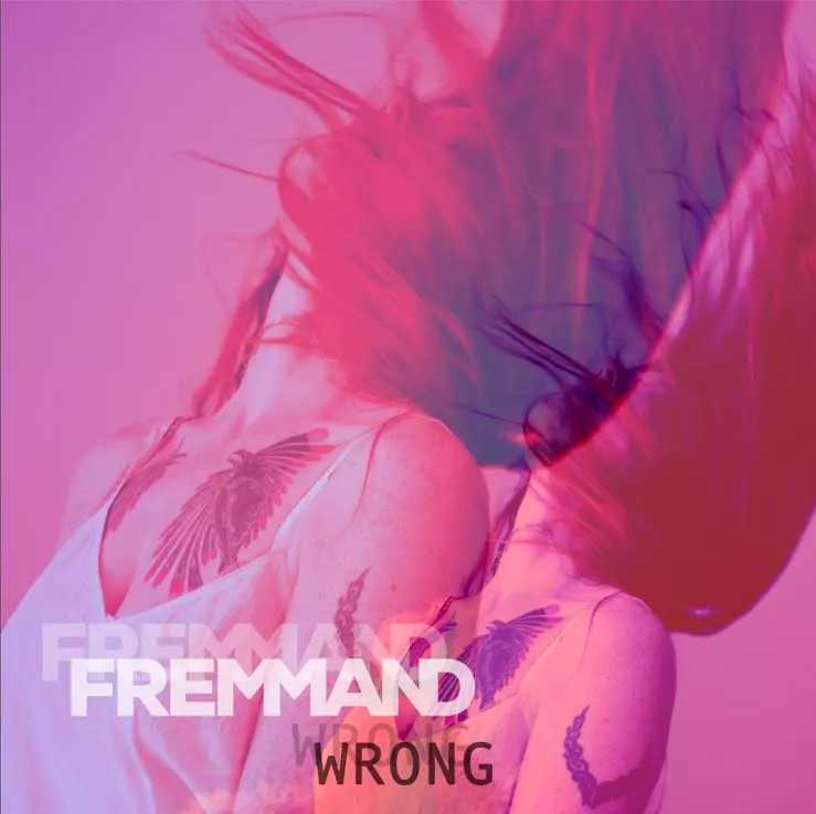 Wrong - Fremmand
