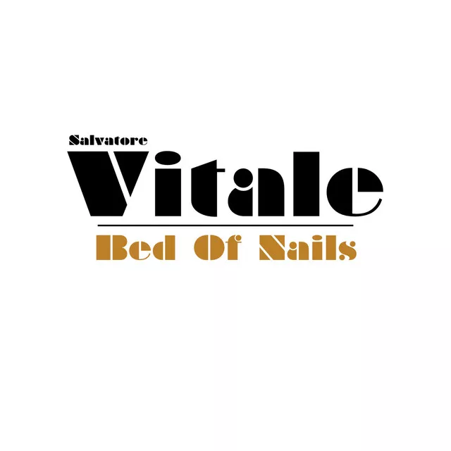 Bed Of Nails - Salvatore Vitale