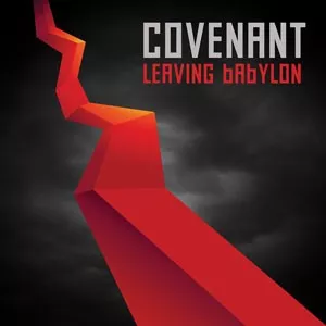 Leaving Babylon - Covenant