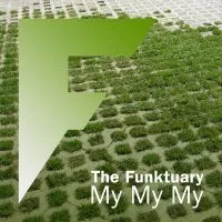 My My My - The Funktuary