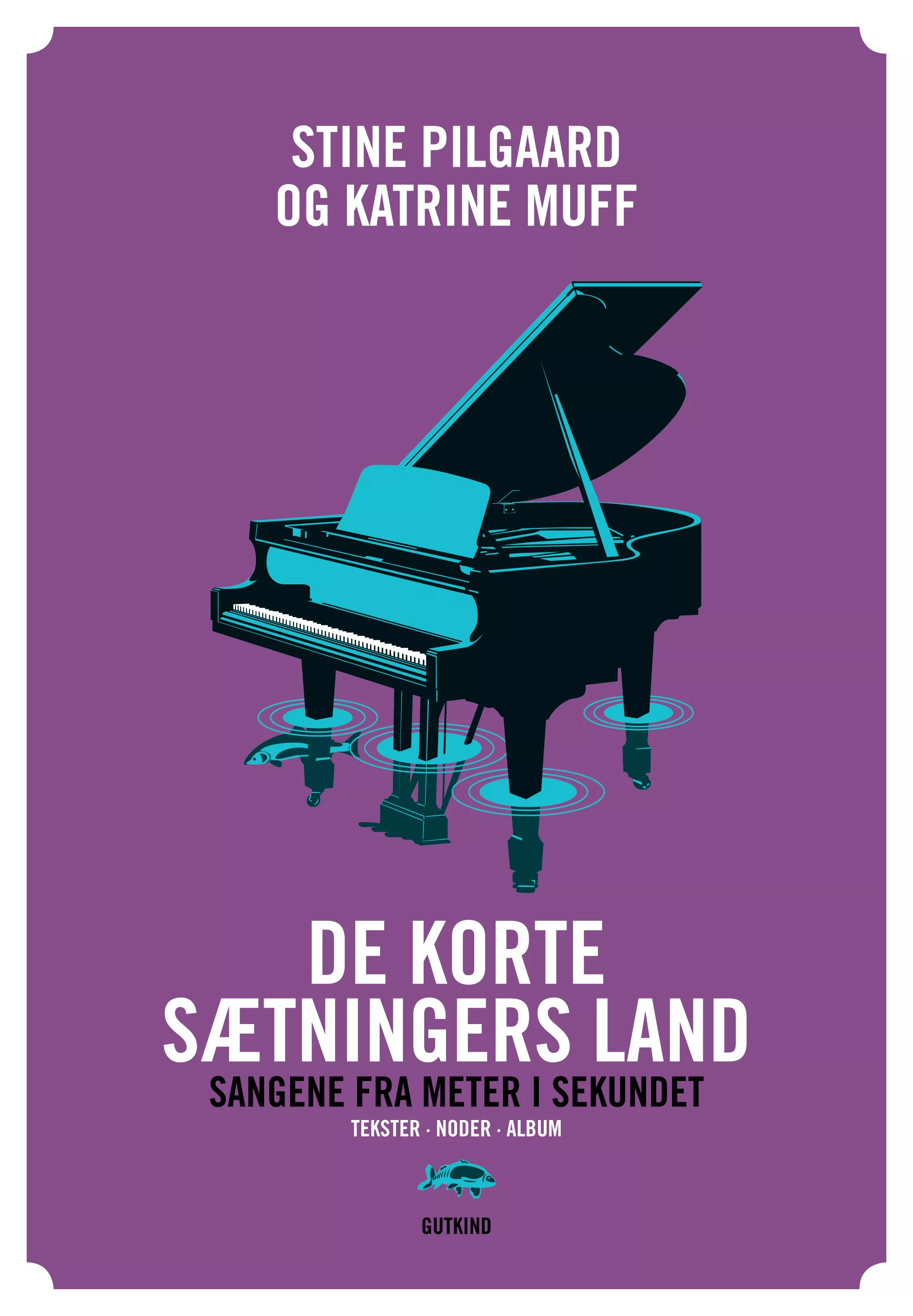 De korte sætningers land - Katrine Muff