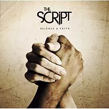 Science & Faith - The Script