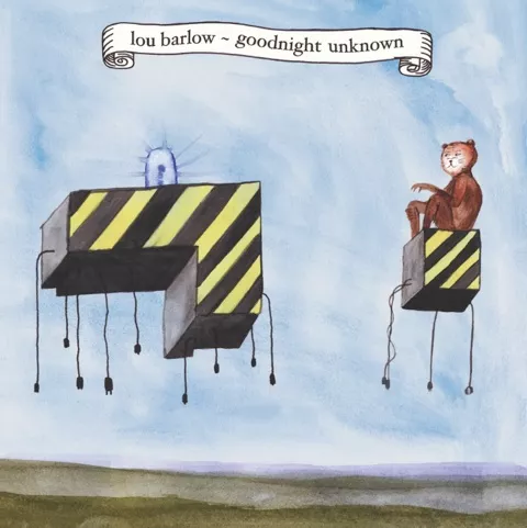 Goodnight Unknown - Lou Barlow