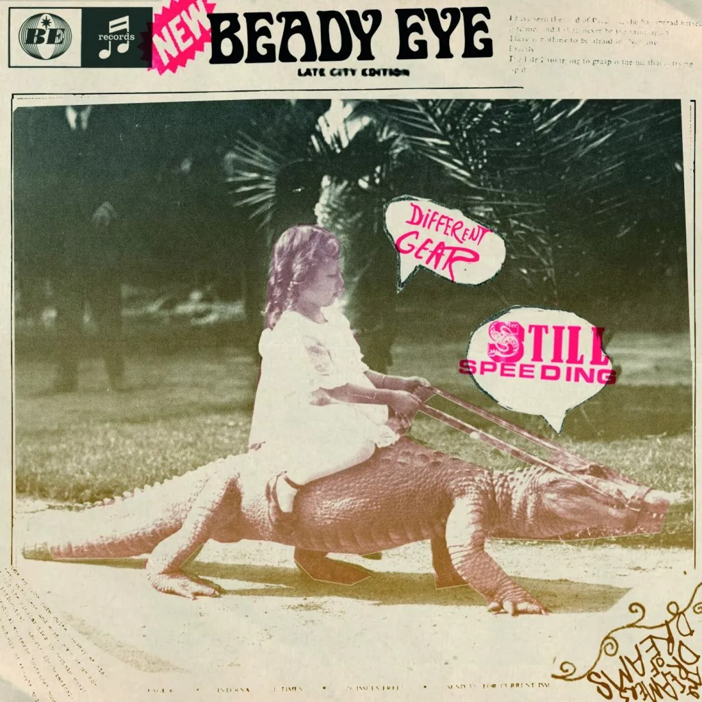 Different Gear, Still Speeding - Beady Eye