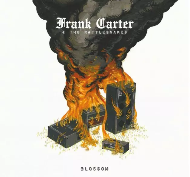 Blossom - Frank Carter & The Rattlesnakes