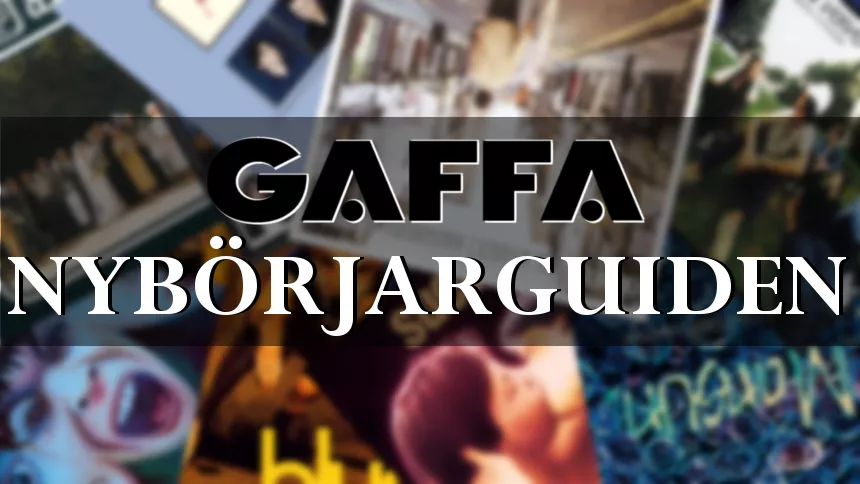 NYBÖRJARGUIDEN – En räddning från eurodance och grunge