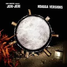 Ndagga Versions - Mark Ernestus Presents Jeri-Jeri