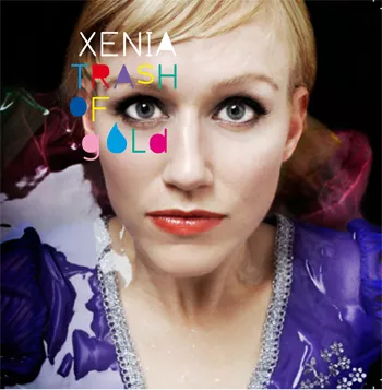 Trash Of Gold - Xenia Lach-Nielsen