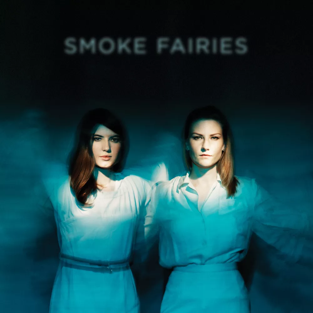 Smoke Fairies - Smoke Fairies