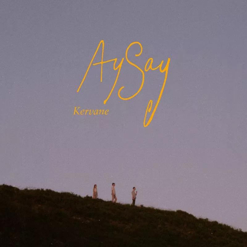 Kervane - AySay