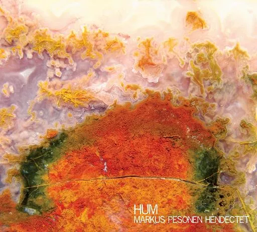 HUM - Markus Pesonen Hendectet