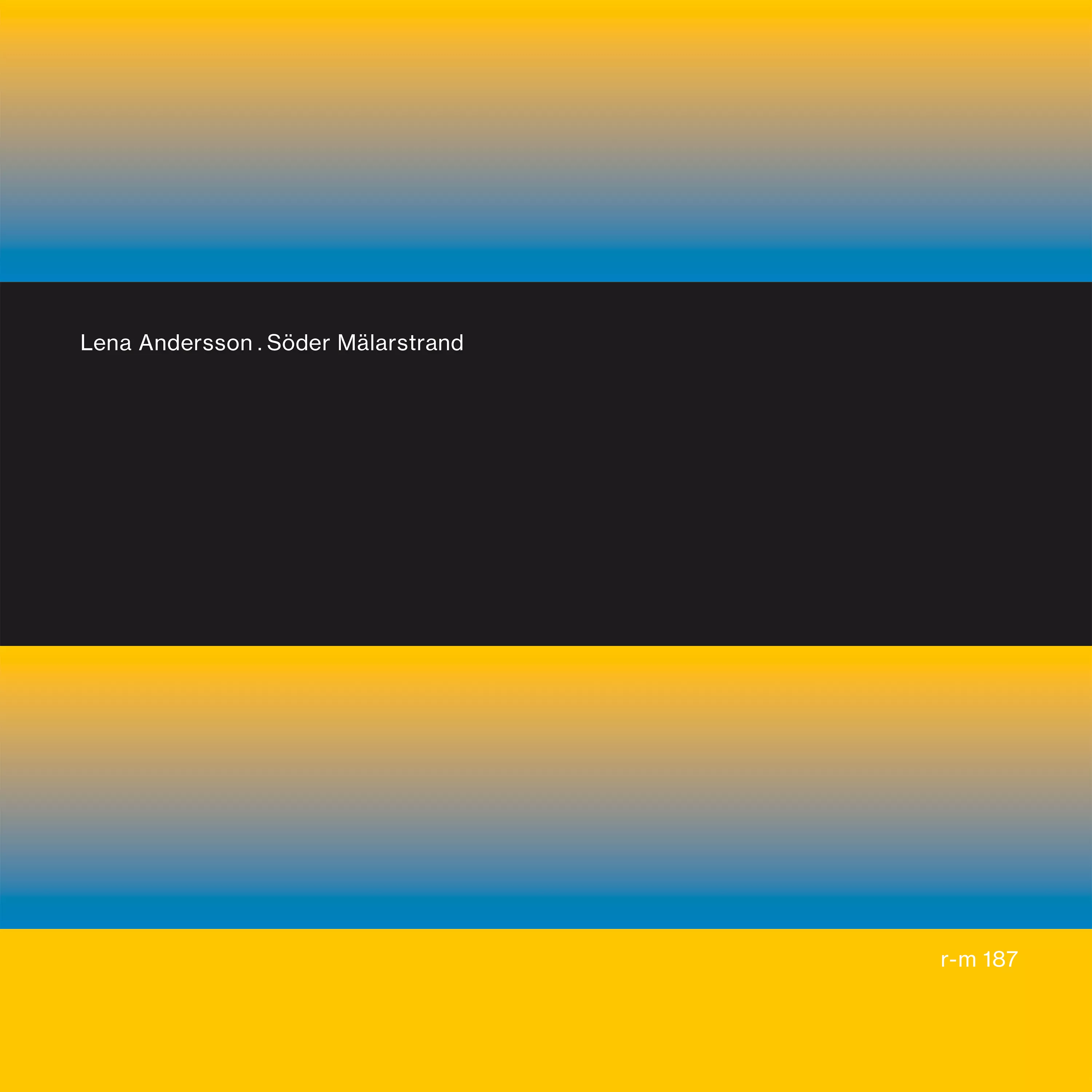 Söder Mälarstrand - Lena Andersson