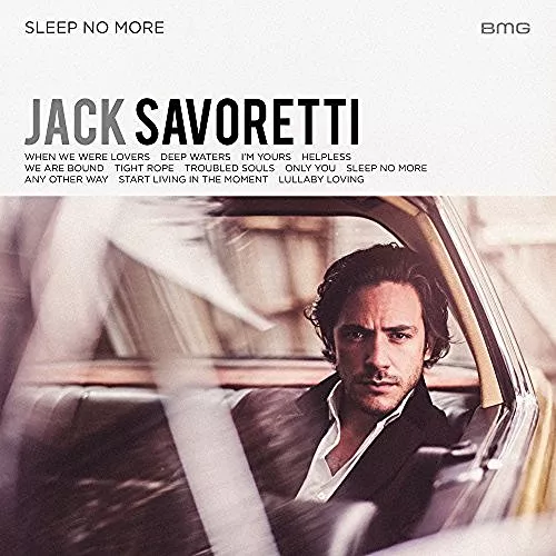 Sleep No More - Jack Savoretti