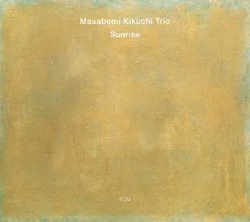 Sunrise - Masabumi Kikuchi Trio