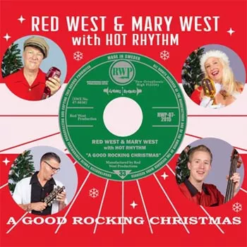 A Good Rocking Christmas - Red West & Mary West With Hot Rhythm