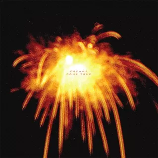 Dreams Come True - Cant