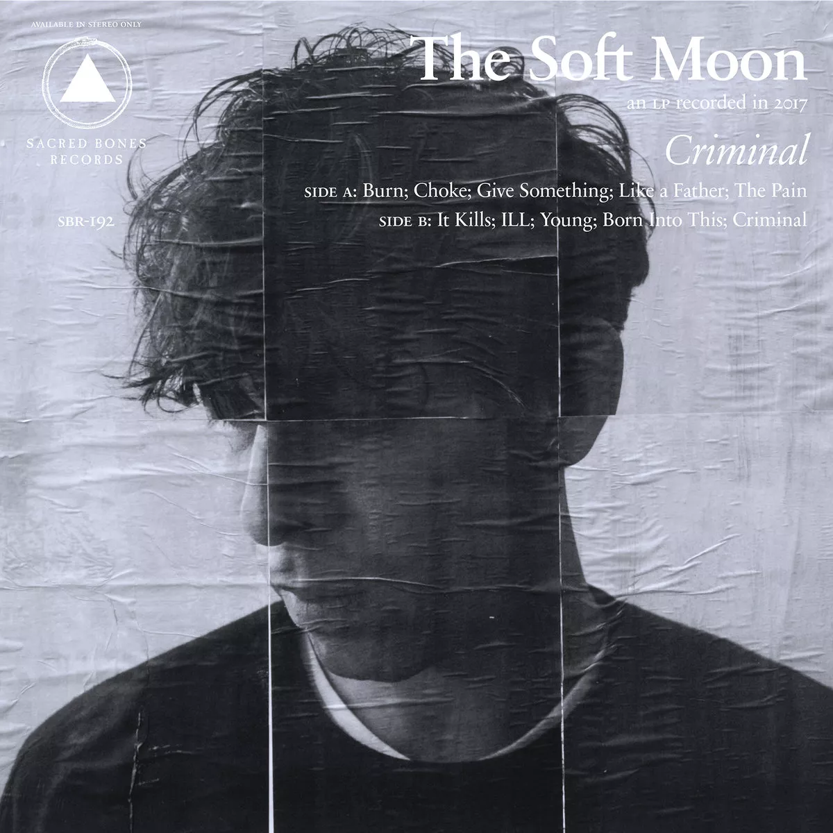 Criminal - The Soft Moon