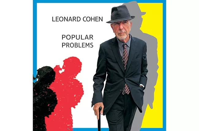 Popular Problems - Leonard Cohen
