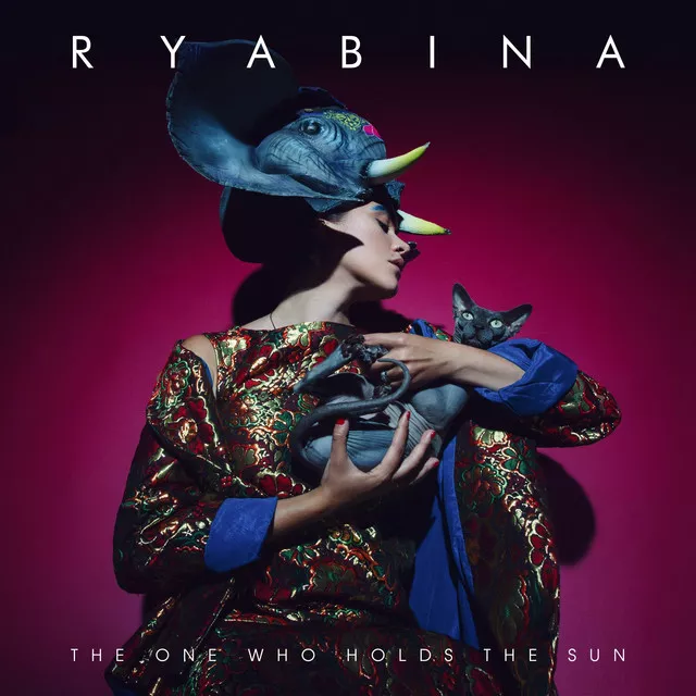 The One Who Holds The Sun - Ryabina
