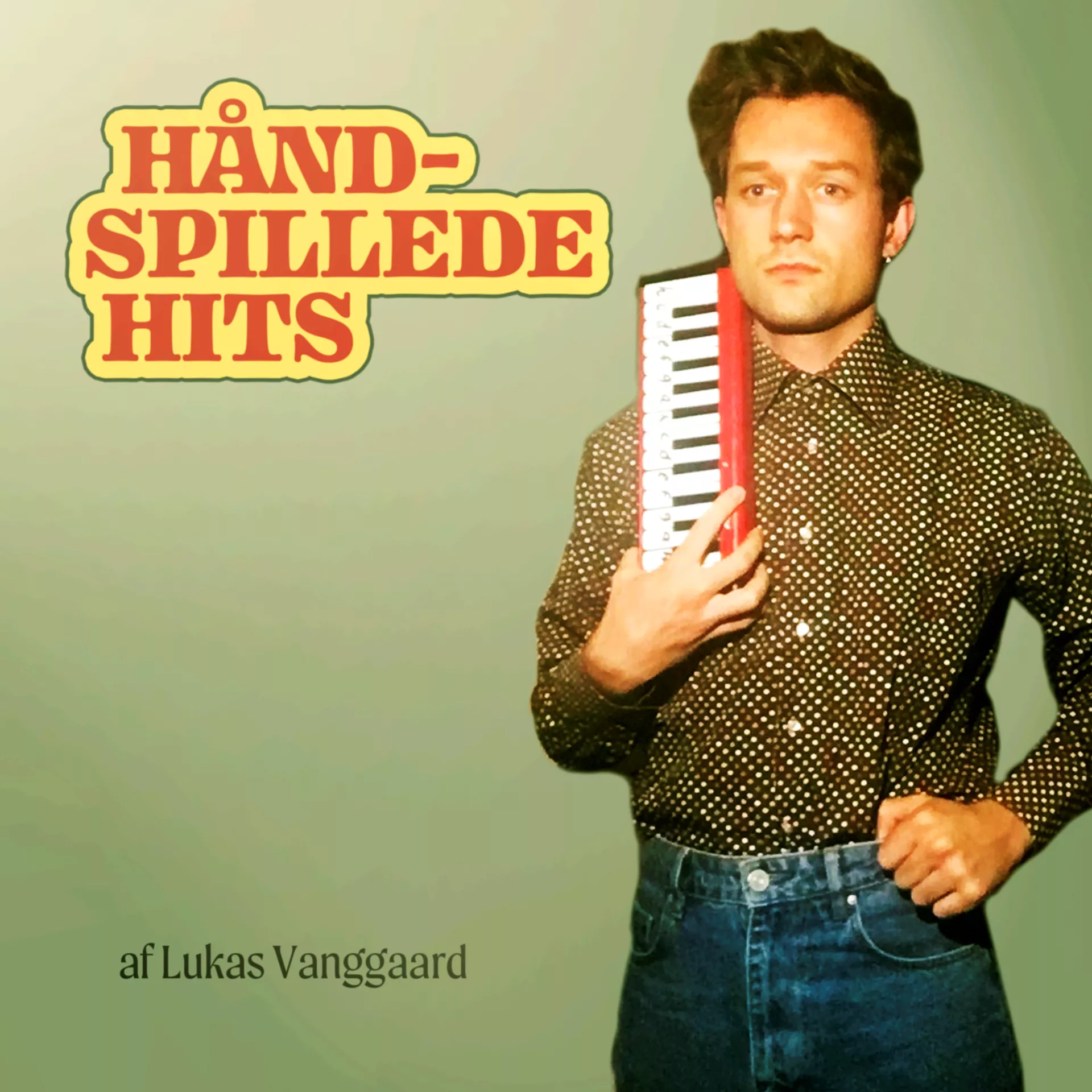 Håndspillede hits - Lukas Vanggaard