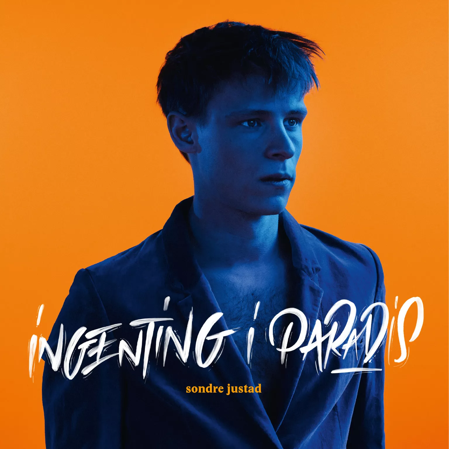 Ingenting I Paradis - Sondre Justad